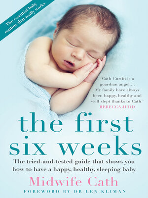 cover image of The First Six Weeks